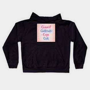 Connect, Contribute, Cope, Cook Kids Hoodie